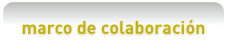 marco de colaboración